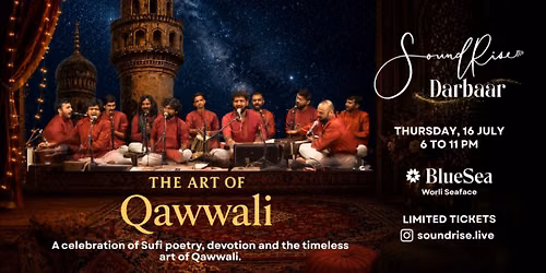 SoundRise Darbaar - Thurs 16th July at Blue Sea, Worli
