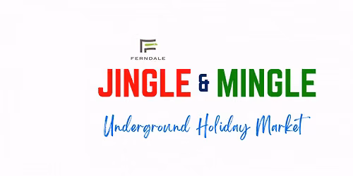 Jingle Mingle Underground Holiday Market