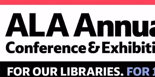 American Library Association 2026 Annual Conference & Exhibition