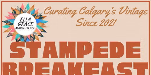 Stampede Breakfast at Ella Grace Marketplace