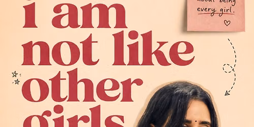 I'm not like other girls