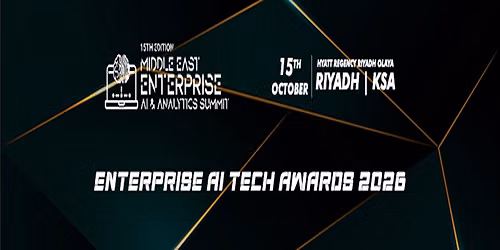 15th Middle East Enterprise AI & Analytics Summit