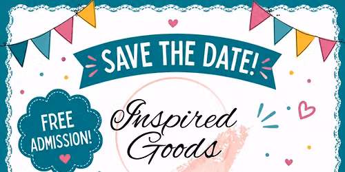 Inspired Goods Craft & Vendor Market