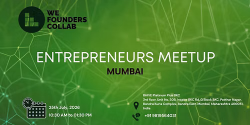 Entrepreneurs Meetup by We Founders Collab Mumbai 2026