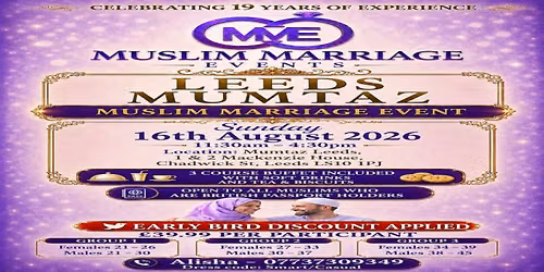 Muslim Marriage Events Leeds - 3 Age Groups