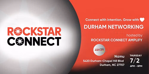   Share this event  Free Durham Rockstar Connect Networking Event (July, NC)