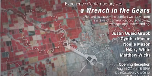 Experience Contemporary 2026 - A Wrench in the Gears