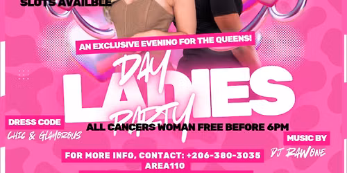 Cancer sign Day party All Female Show case