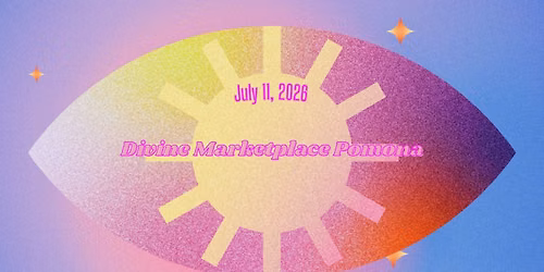 Divine Marketplace Pomona Metaphysical Fair