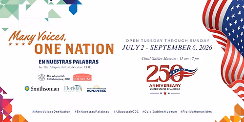 Many Voices, One Nation: En Nuestras Palabras Exhibit 