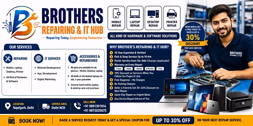 Brothers's Repairing | Mobile, Laptop & Computer Repair Shop in Najafgarh| 