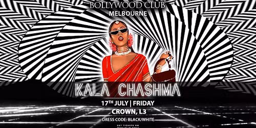 Bollywood Club Presents Kala Chashma at Crown, Melbourne