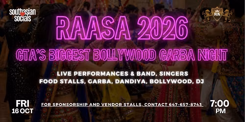 Raasa 2026 \u2013 GTA's Biggest Bollywood Garba Night