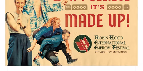 Robin Hood International Improv Festival 2026