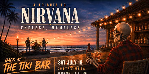 Endless, Nameless @ the Tiki Bar