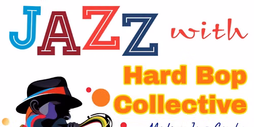 Jazz Night with the Hard Bop Collective