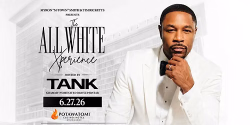 THE ALL WHITE XPERIENCE