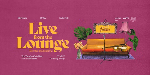 Live From The Lounge ft. Fables
