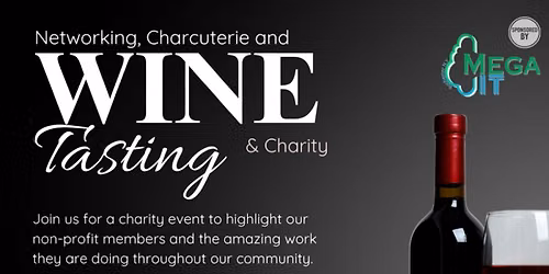Grapes & Gratitude: Networking, Charcuterie, Wine Tasting & Charity