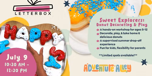SWEET EXPLORERS: DONUT DECORATING & PLAY!