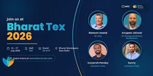 Join WFX at Bharat Tex 2026!
