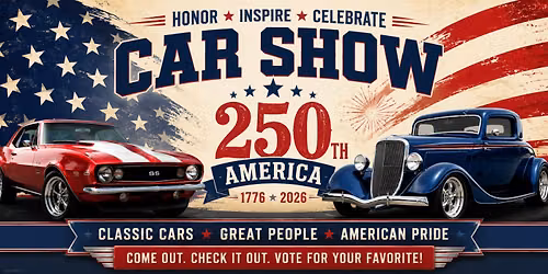 America's 250th Car Show