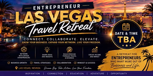 Entrepreneur Las Vegas Retreat