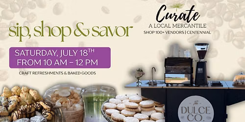 Sip, Shop & Savor at Curate Mercantile