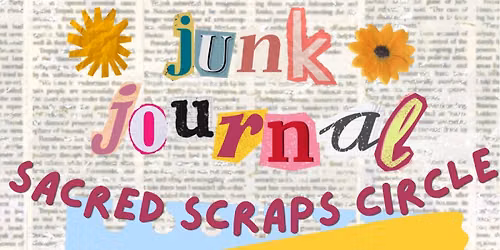 Junk Journal: Sacred Scraps Circle