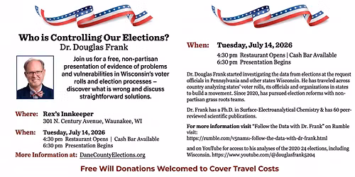 Dr Douglas Frank Presentation: "Who is controlling our elections?"