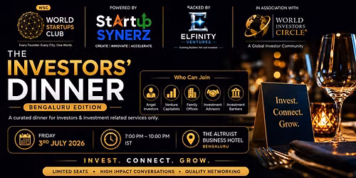 THE INVESTORS' DINNER | Bengaluru Edition