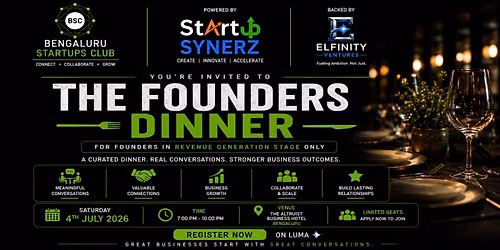 THE FOUNDERS' DINNER | Bengaluru Edition