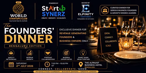 THE FOUNDERS' DINNER | Bengaluru Edition