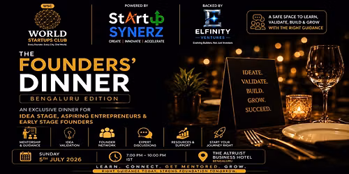 THE FOUNDERS' DINNER | Bengaluru Edition