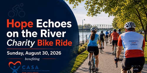 Hope Echoes on the River Charity Bike Ride Benefiting CASA Kane County