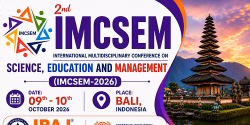 2nd International Multidisciplinary Conference on Science, Education and Management