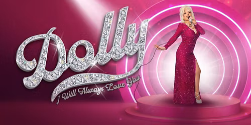 DOLLY: I Will Always Love You - Glasshouse Theatre Port Macquarie