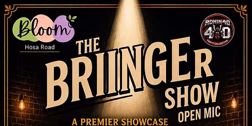 The Bringer Show