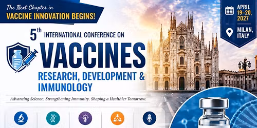 5th International Conference on Vaccine Research, Development & Immunology