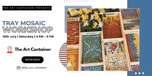 Tray Mosaic Workshop