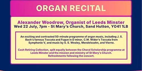 The Hiking Organist: Day 3 - St Mary's Church, Sand Hutton - Alex Woodrow