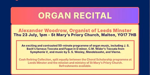 The Hiking Organist: Day 4 - St Mary's Priory, Malton - Alex woodrow