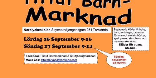 Tittut Barnmarknad - Loppismarknad