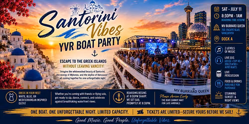SANTORINI VIBES | YVR White & Blue Boat Party