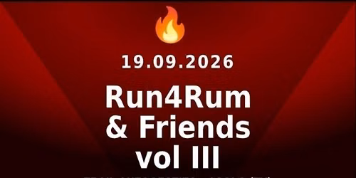 Run4Rum & Friends vol. III