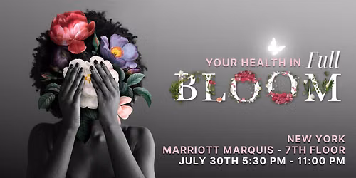 Your Health in Full Bloom | 2026 Fibroid Awareness Event NYC
