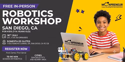 In-person Free Robotics Workshop For Kids at San Diego, CA(7-14yrs)