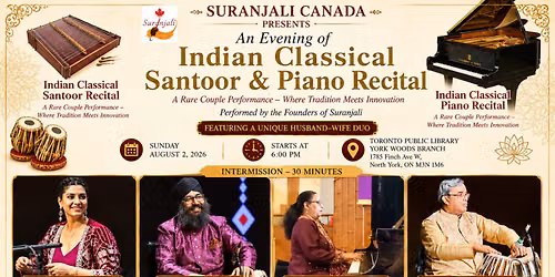 An Evening of Indian Classical Santoor & Piano