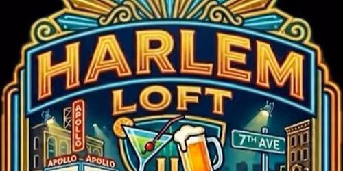 AFTER WORK WEDNESDAYS IN HARLEM (CASHOUT)