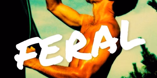 FERAL: Heatwave